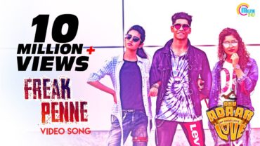 Oru Adaar Love| Freak Penne Rap Song| Shaan Rahman |Omar Lulu